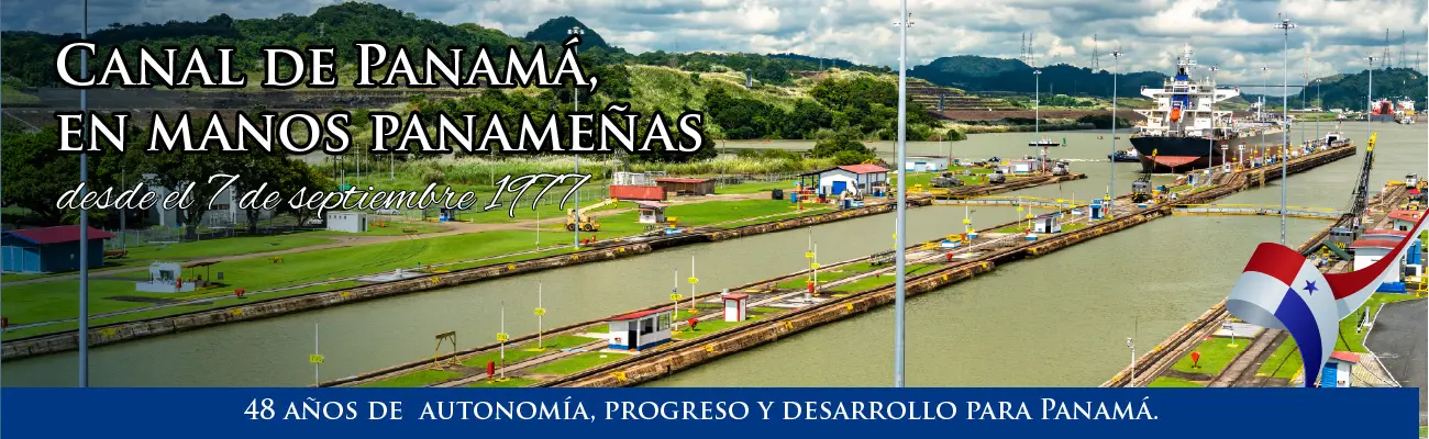 15 de Septiembre - 48 años de autonomía, Progreso y Desarrollo para Panamá